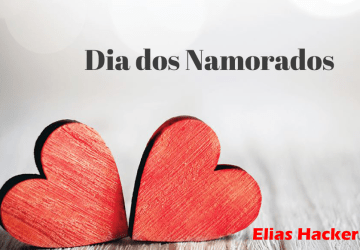 Mensagem de Feliz dia dos Namorados, Elias Hacker