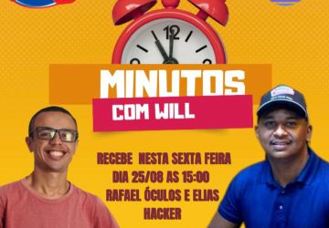 Dia 25/08, às 15:00, Rafael Oculos e Elias Hacker, vão participar do programa Minutos com Will e Rafael Bam bam, na Rádio Pop