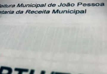 IPTU e TCR de João Pessoa podem ser antecipados a partir de segunda (15)