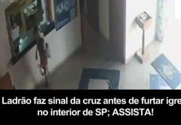 Ladrão faz sinal da cruz antes de furtar igreja no interior de SP; ASSISTA!