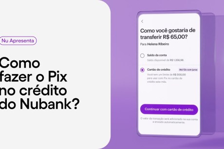 Vantagem e desvantagem do pix no crédito da nubank ?